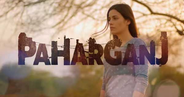 Paharganj 2019 Full Movie Watch Online/Offline - InsTube Blog