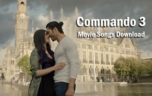 Commando 3 Full Movie Download in Hindi [2019 HD-720p]