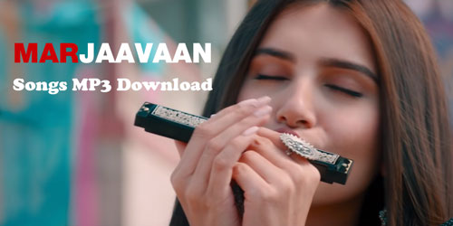 Marjaavaan Full Movie Download 720p 1080p HD in Hindi